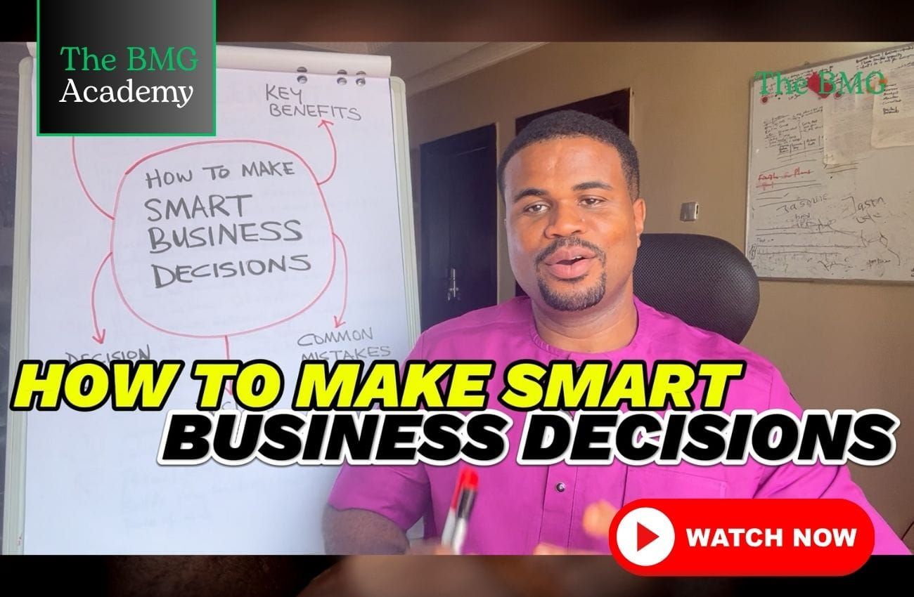 The Decisive Entrepreneur: How To Make Smart Business Decisions (Course)