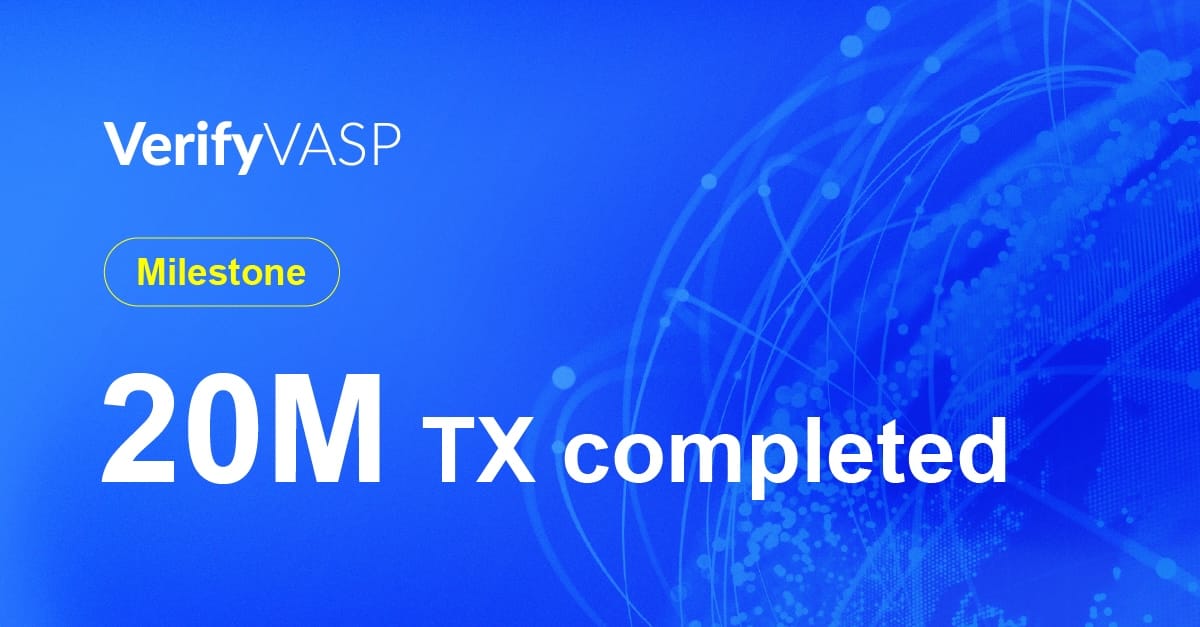 VerifyVASP Processes 20 Million Verifications