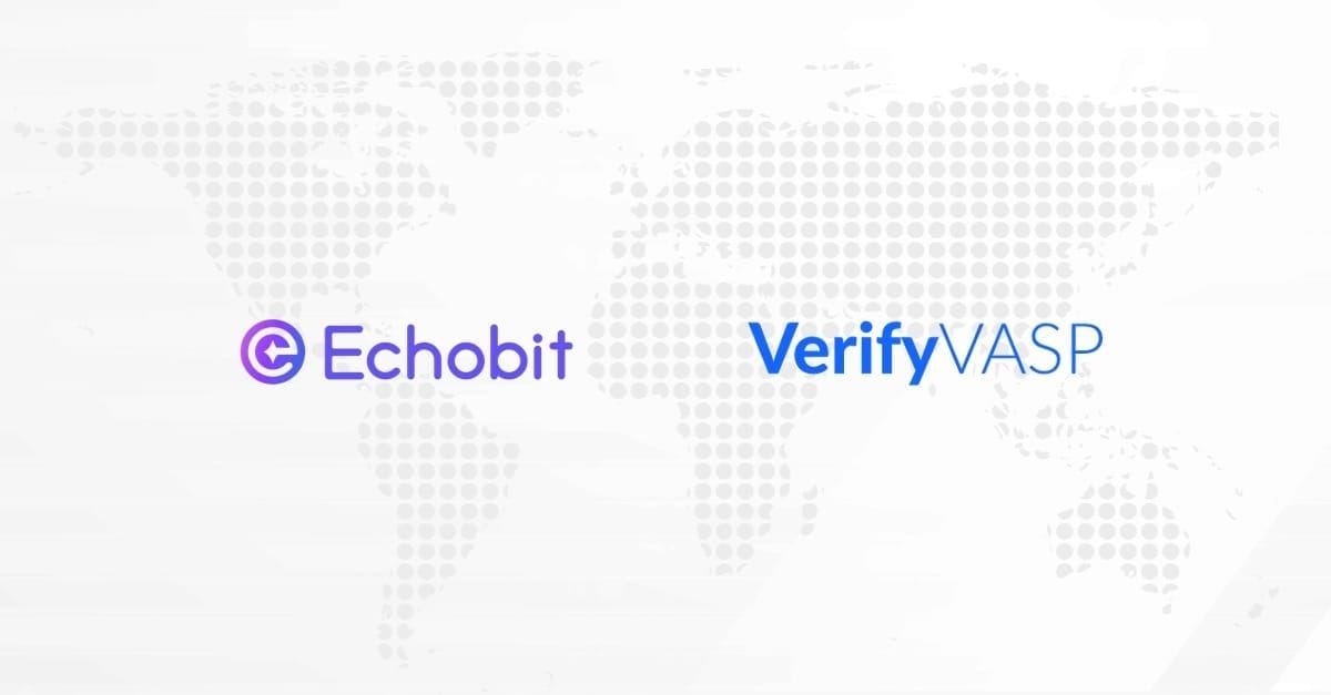 Echobit Joins VerifyVASP Alliance