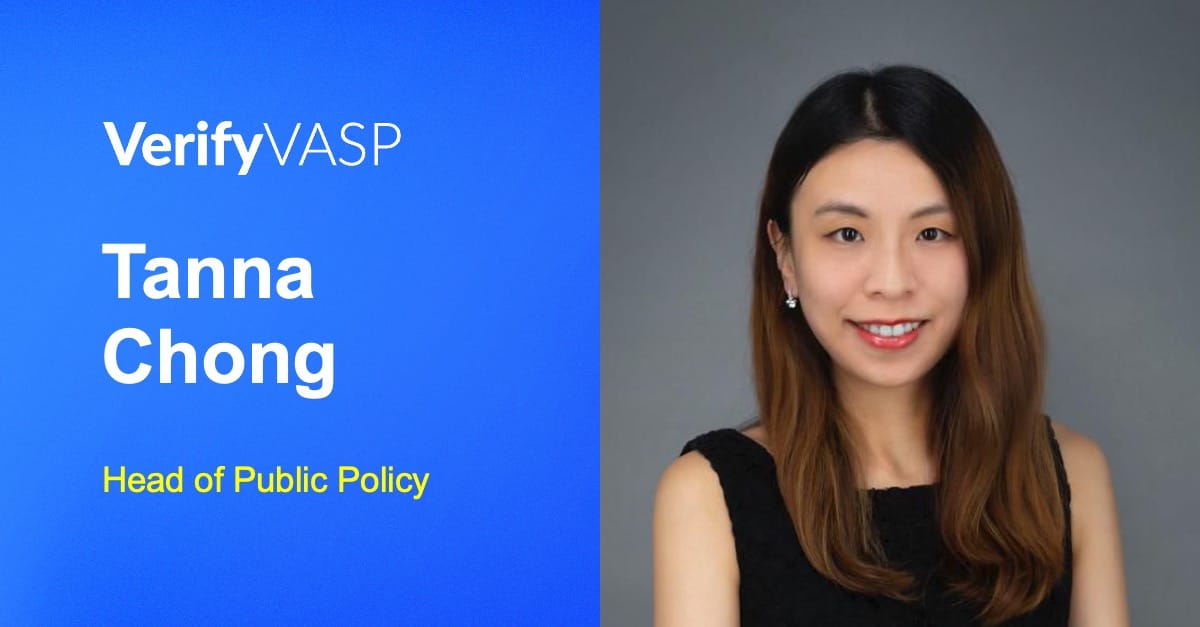 Tanna Chong Joins VerifyVASP as Head of Public Policy
