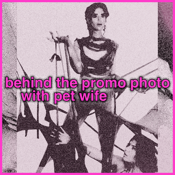 behind the promo photo with pet wife
