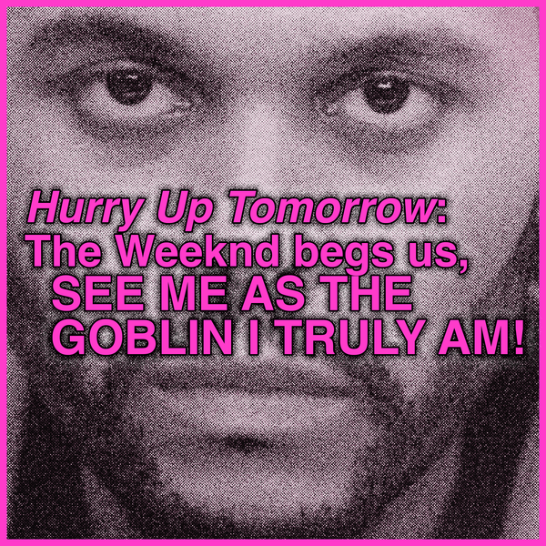 [bravely] i liked the weeknd's new movie