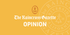 The Raincross Gazette - Opinion