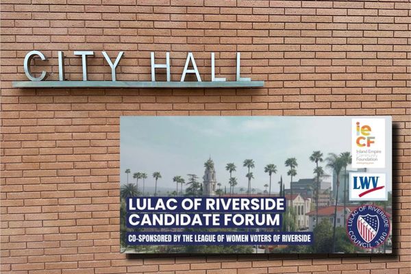 LULAC to Host Riverside City Council Candidate Forum for Wards 2, 4