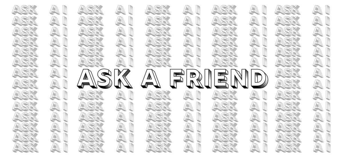 The "Friend Test" for AI Use