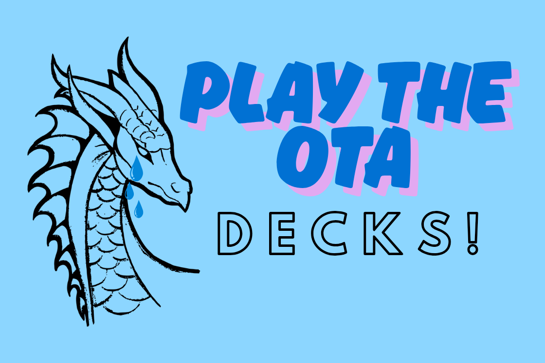 Play the OTA - Decks for the 1/29 Balance Patch