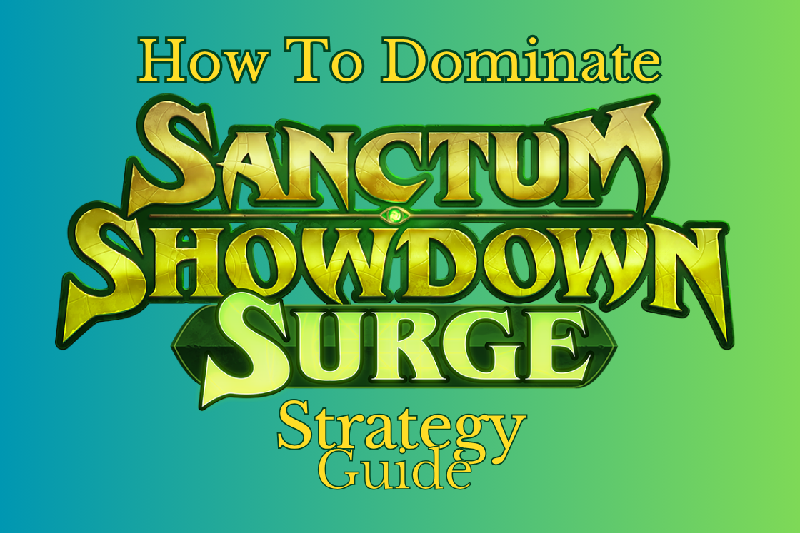 Dominate Sanctum Showdown Surge