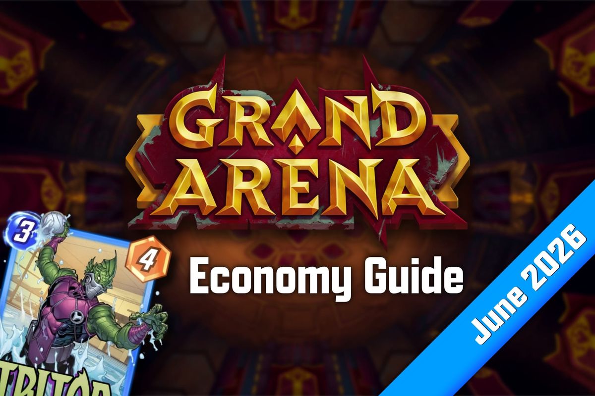 Grand Arena Economy Guide - Jun ‘26