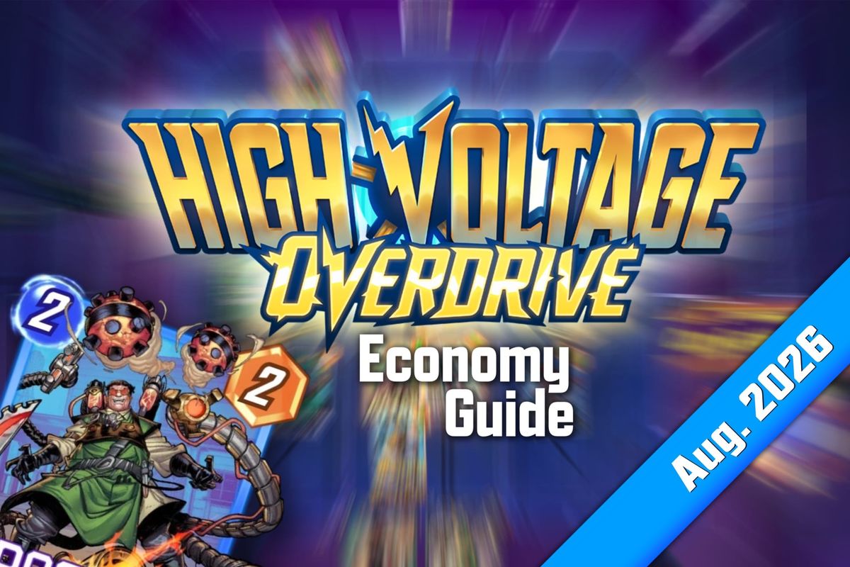 High Voltage: Overdrive Economy Guide - Aug ’26