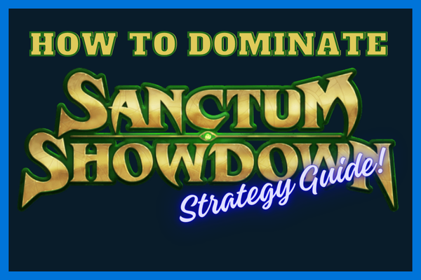 Sanctum Showdown Strategy Guide - Jan '26