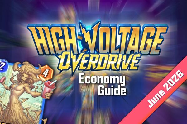 High Voltage: Overdrive Economy Guide - Jun ’26