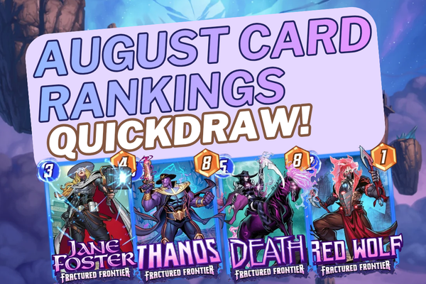August Card Rankings | Fractured Frontier