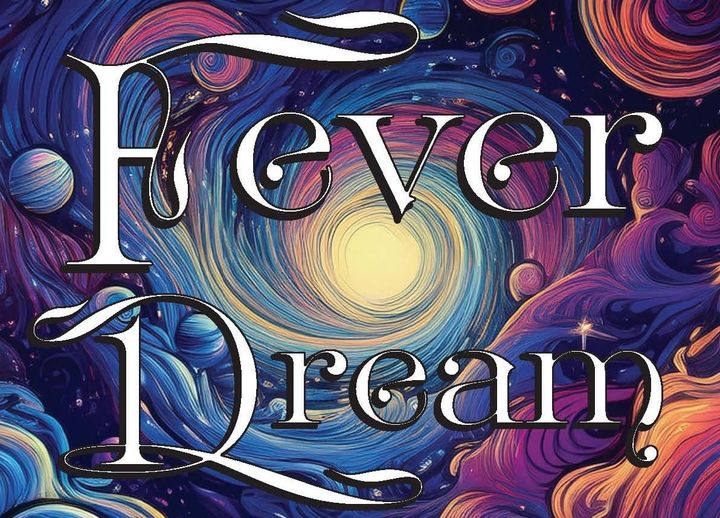 Fever Dream - My First Graphic Story