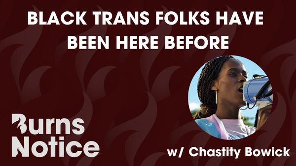 Black Trans Folks Have Been Here Before