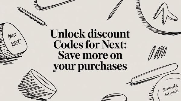 Unlock discount codes for next : Save More on Your Purchases