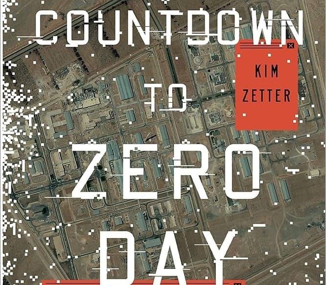 Book Reaction: Countdown to Zero Day