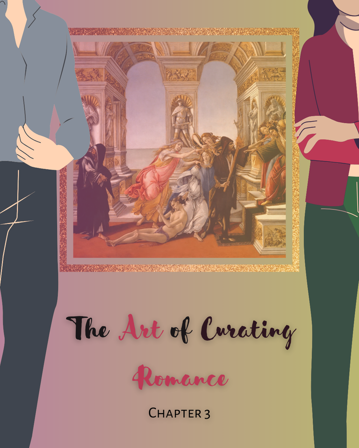 The Art of Curating Romance - Chapter 3