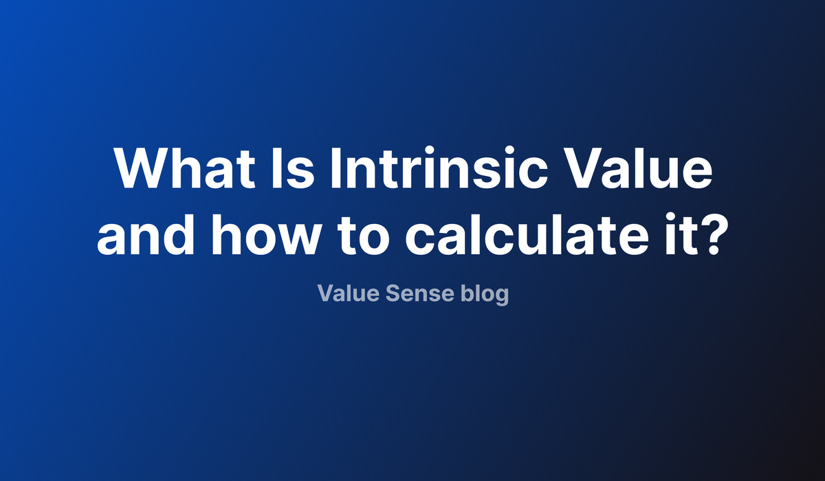 Understanding Stock Valuation: A Step-by-Step Guide to Calculating Intrinsic Value