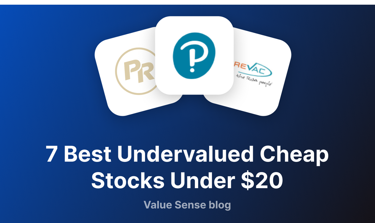 7 Best Undervalued Cheap Stocks Under $20 with Low P/E Ratios