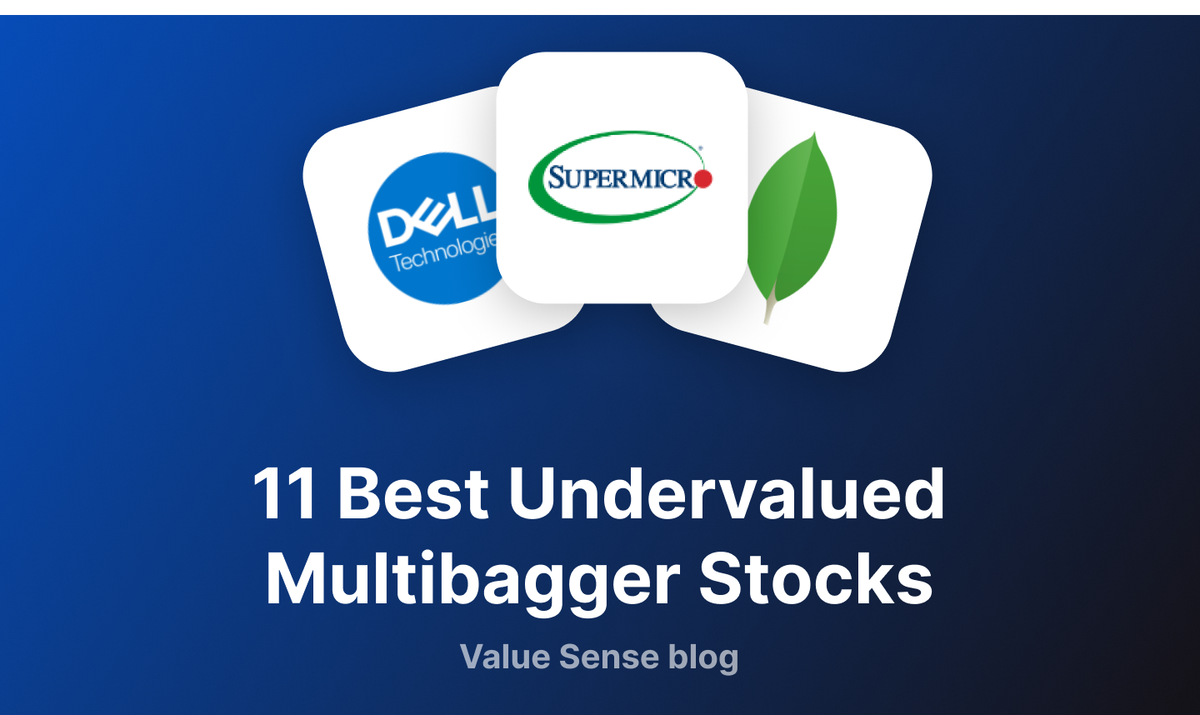 11 Best Undervalued Multibagger Stocks: High-Growth Potential at Value Prices