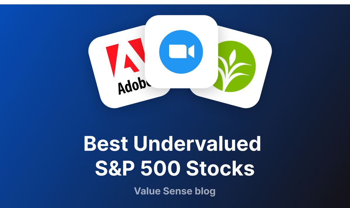 Best Undervalued S&P 500 Stocks: Top Value Opportunities with Strong Fundamentals