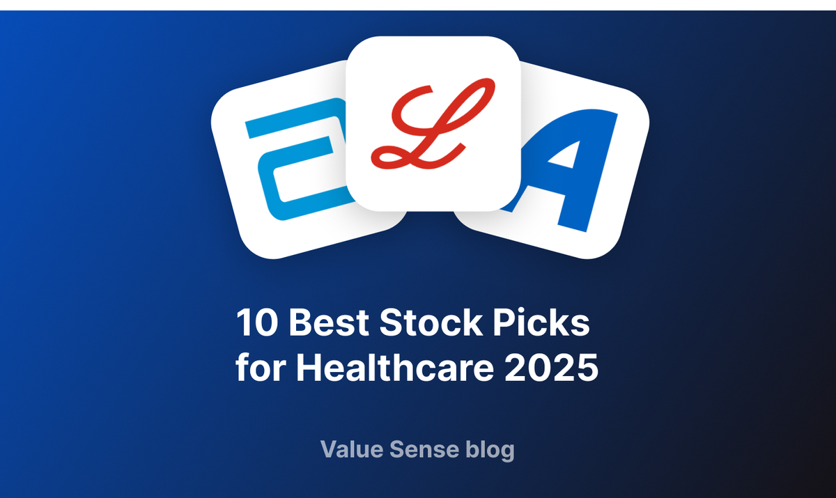 10 Best Stock Picks for Healthcare 2025: ValueSense Watchlist & Analysis
