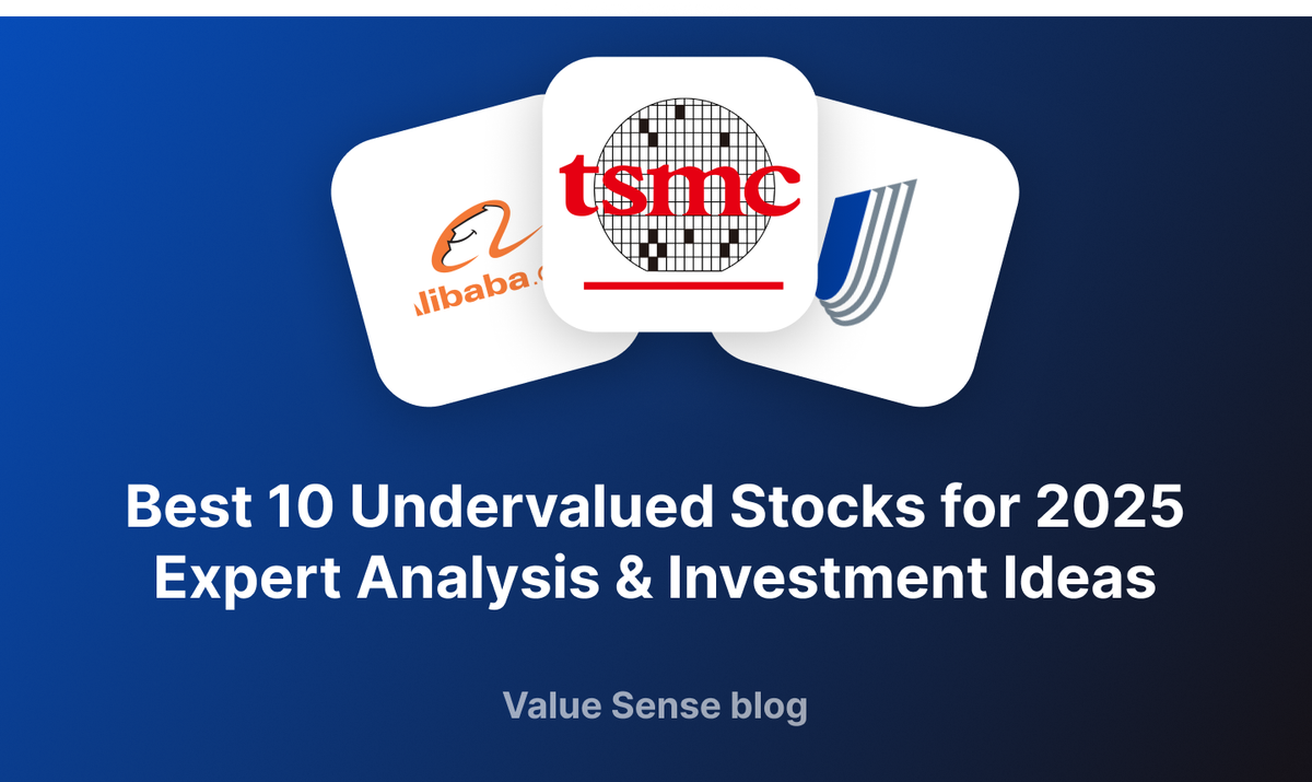 10 Best Undervalued Stocks for 2025: Expert Analysis & Investment Ideas