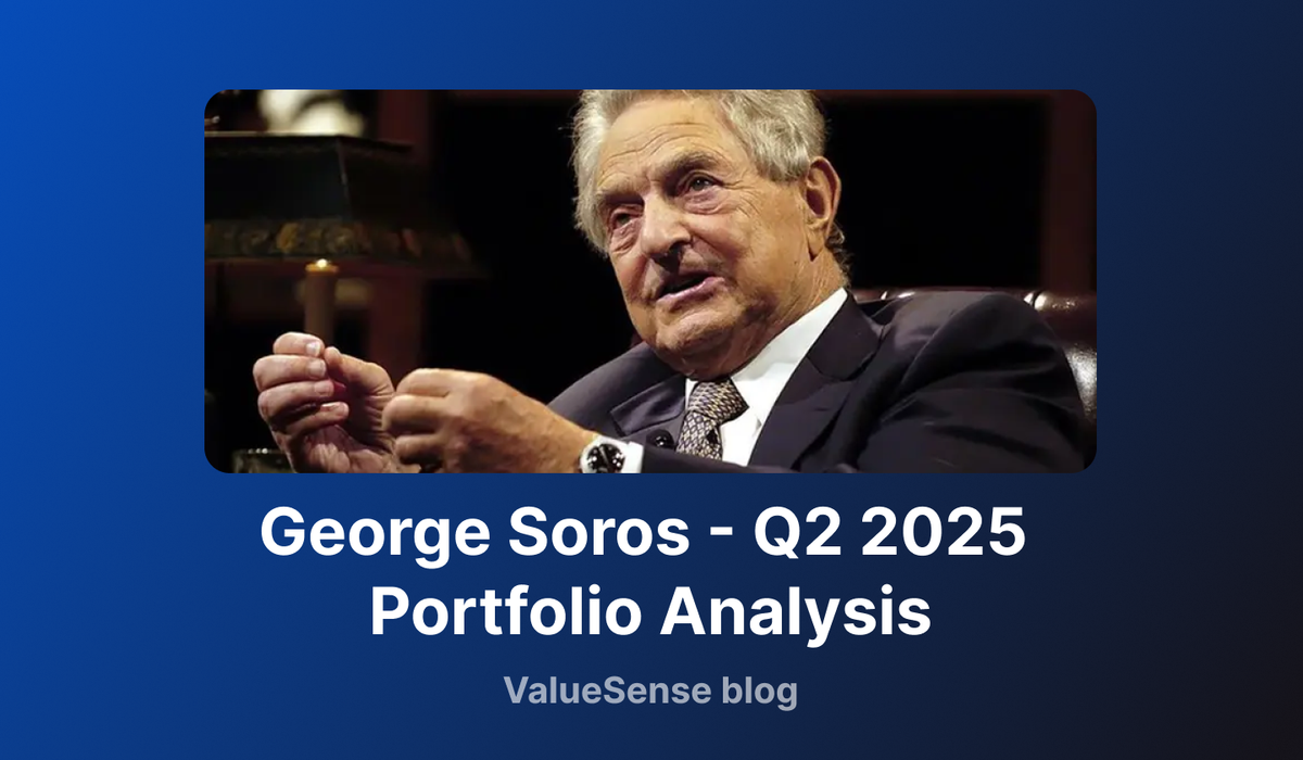 George Soros - Soros Fund Management LLC Q2 2025 Portfolio Analysis