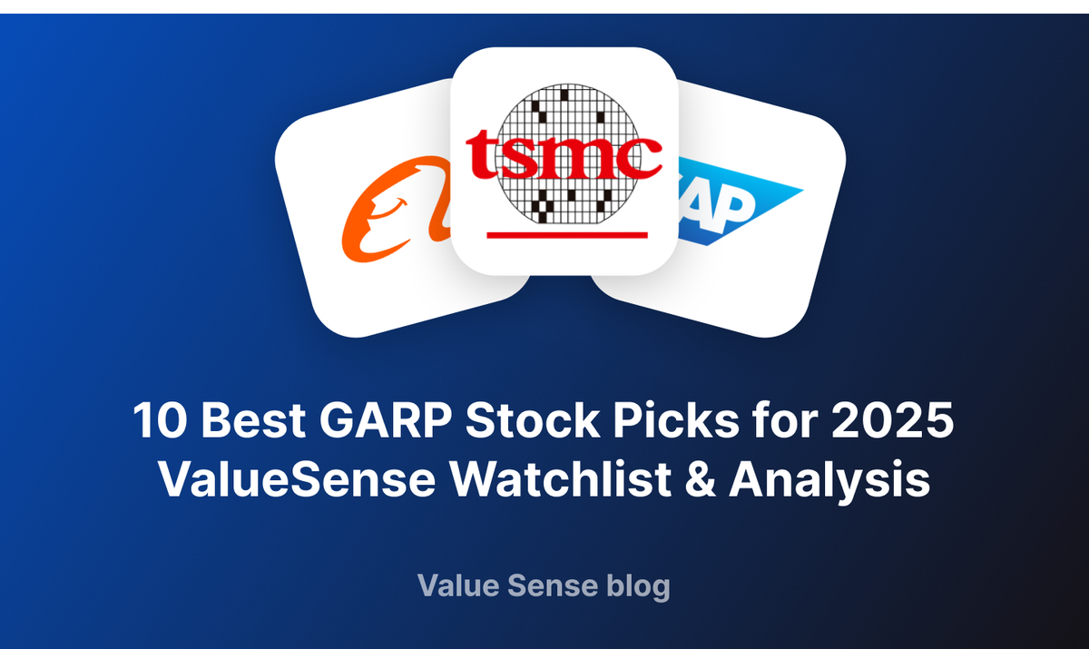 10 Best GARP Stock Picks for 2025: ValueSense Watchlist & Analysis