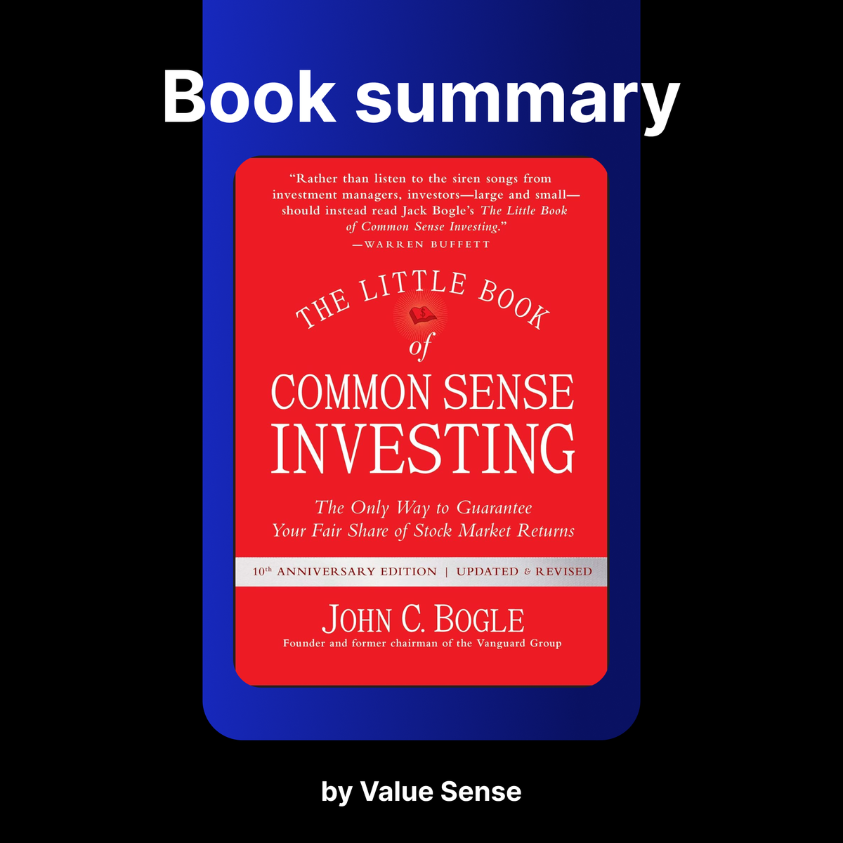 The Little Book of Common Sense Investing by John C. Bogle