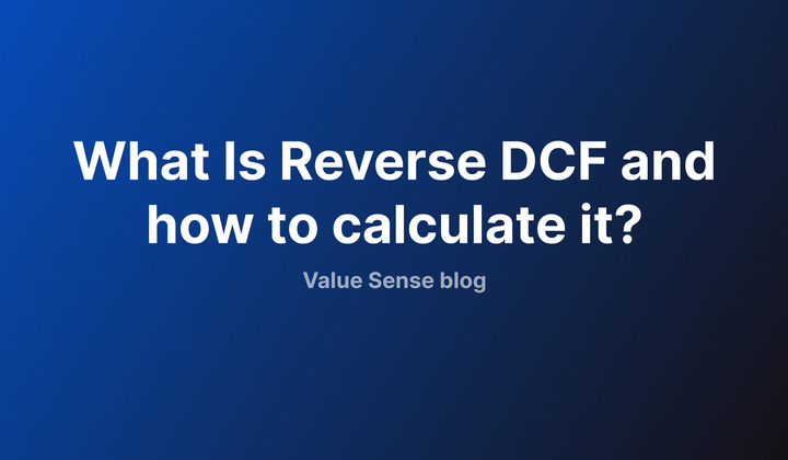 What is reverse DCF