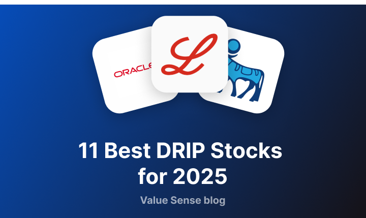 11 Best DRIP Stocks for 2025 - valuesense.io