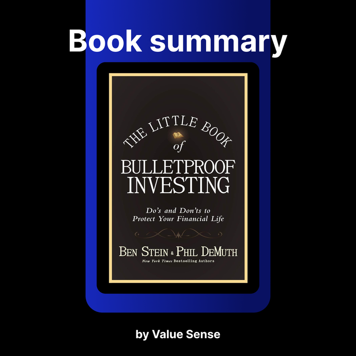 The Little Book of Bulletproof Investing by Ben Stein, Phil DeMuth