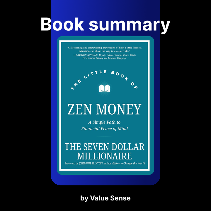 The Little Book of Zen Money by Seven Dollar Millionaire