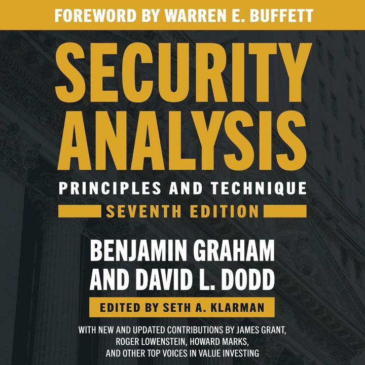 Security Analysis by Benjamin Graham and David Dodd