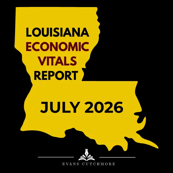 How to Read Louisiana's Monthly Economic Report