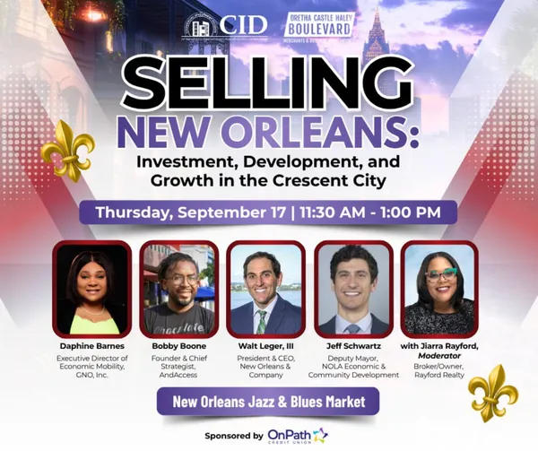 Selling New Orleans Forum to Examine Investment, Development and Growth in the Crescent City