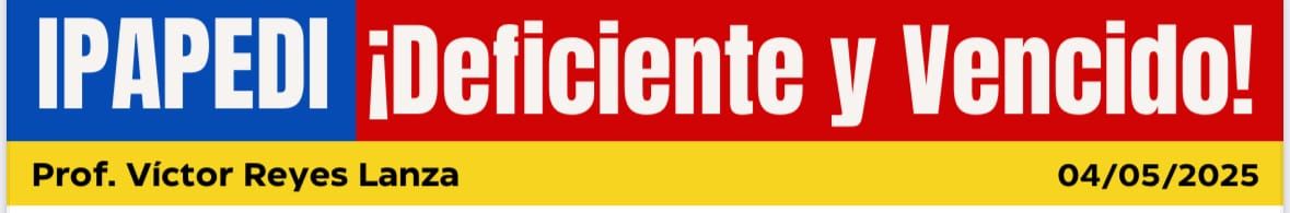 ¡Deficiente y Vencido!