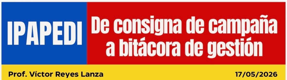 De consigna de campaña a bitácora de gestión