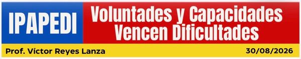 Voluntades y Capacidades vencen dificultades.