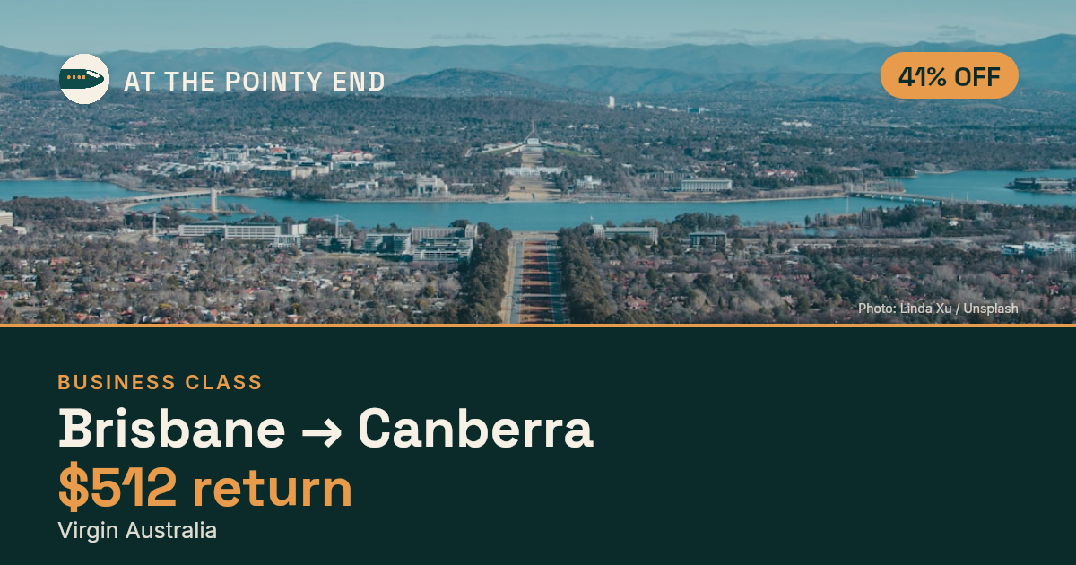 EXPIRED: Business return to Canberra was US$512. The links inside still show today's best fares.