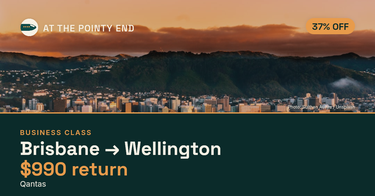 Business return to Wellington from US$990, about 37% off. Checked against live availability.
