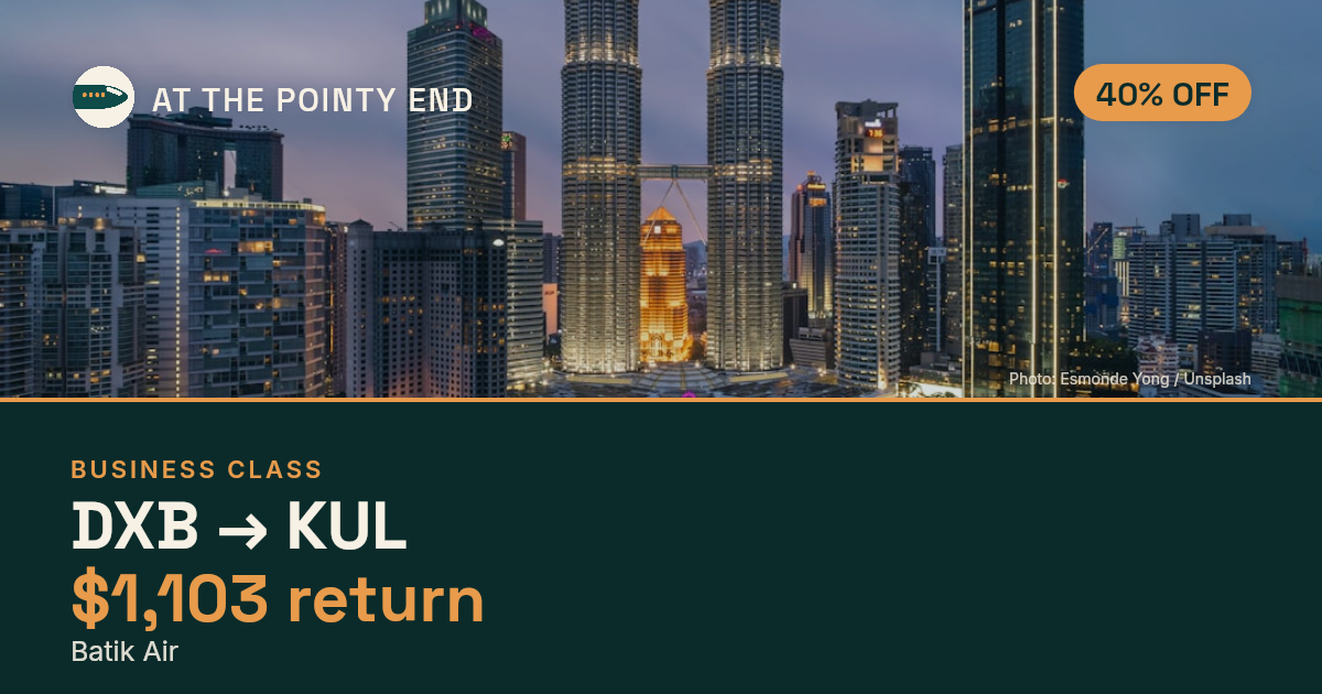 Business return to KUL from US$1,103, about 40% off. Checked against live availability.