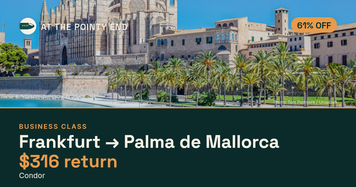 EXPIRED: Business return to Palma de Mallorca was US$316. The links inside still show today's best fares.