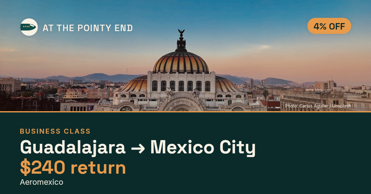 EXPIRED: Business return to Mexico City was US$240. The links inside still show today's best fares.