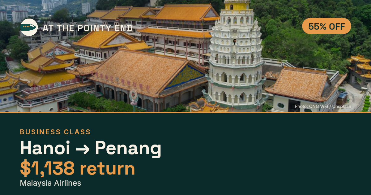Business return to Penang from US$1,138, about 55% off. Checked against live availability.
