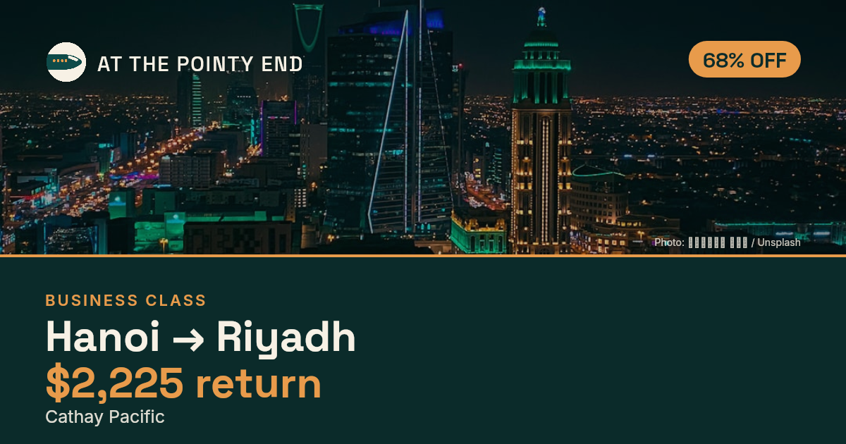 Business return to Riyadh from US$2,225, about 68% off. Checked against live availability.