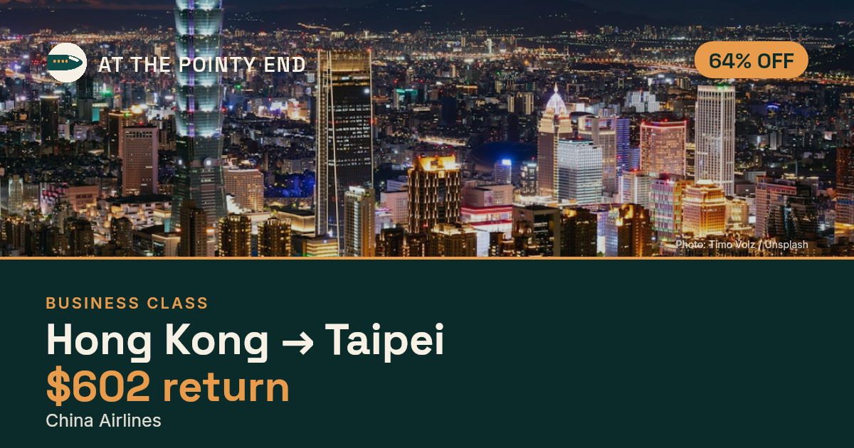 Business return to Taipei from US$602, about 64% off. Checked against live availability.