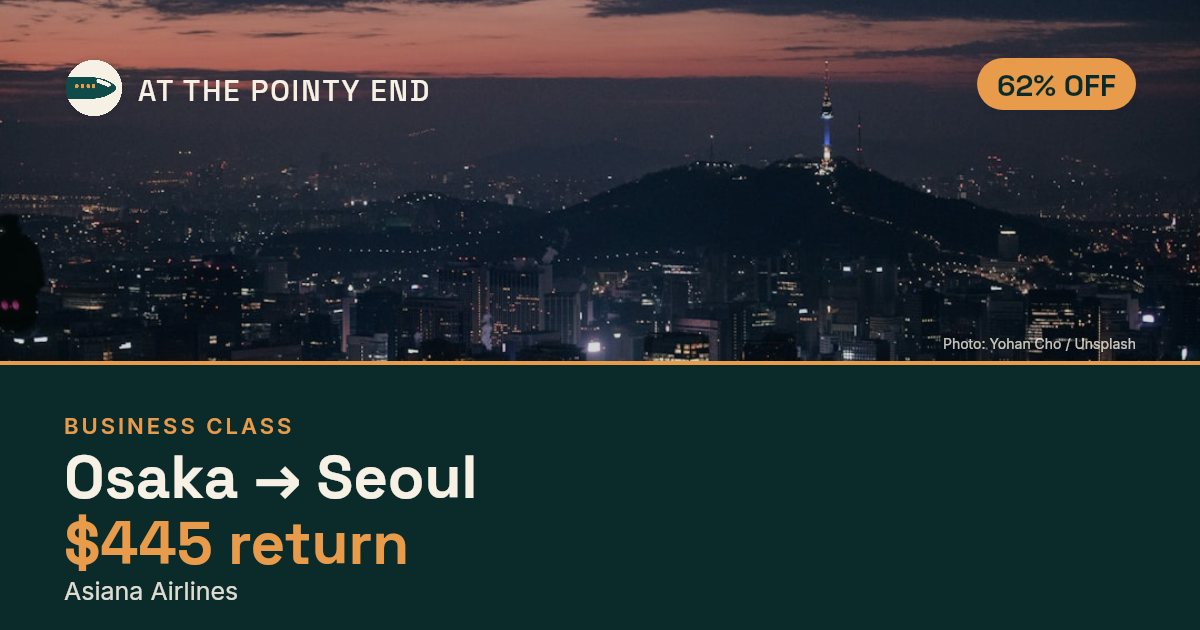 Business return to Seoul from US$445, about 62% off. Checked against live availability.