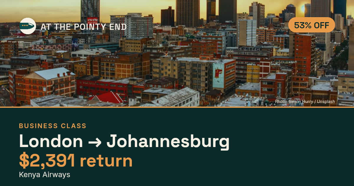 Business return to Johannesburg from US$2,391, about 53% off. Checked against live availability.